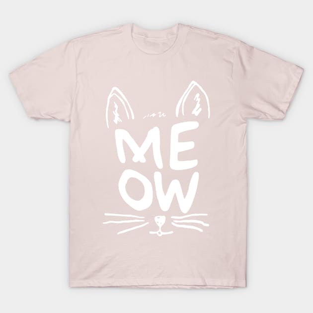 MEOW T-Shirt by geeklyshirts